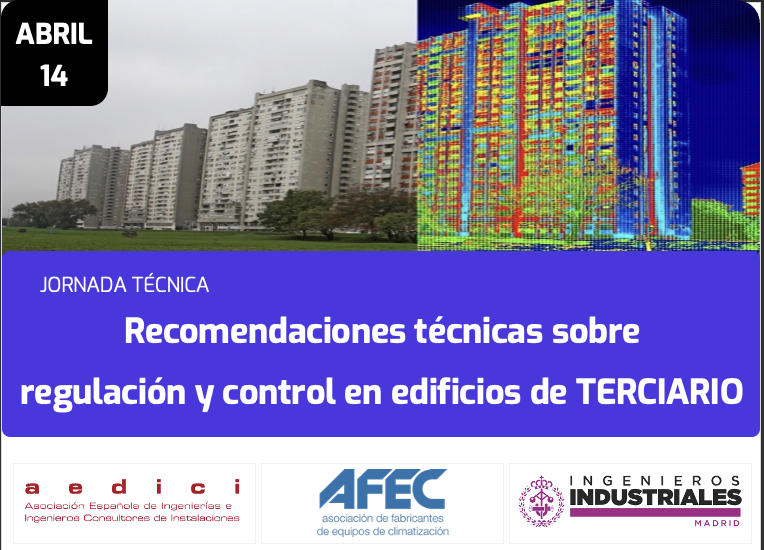 Jornada técnica - Recomendaciones técnicas sobre  regulación y control en edificios de TERCIARIO